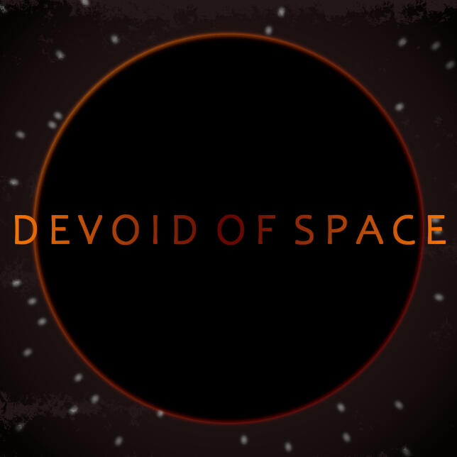 The Devoid of Space logo, a black circle outlined in orange on a starry background, with the words Devoid of Space written across it in orange